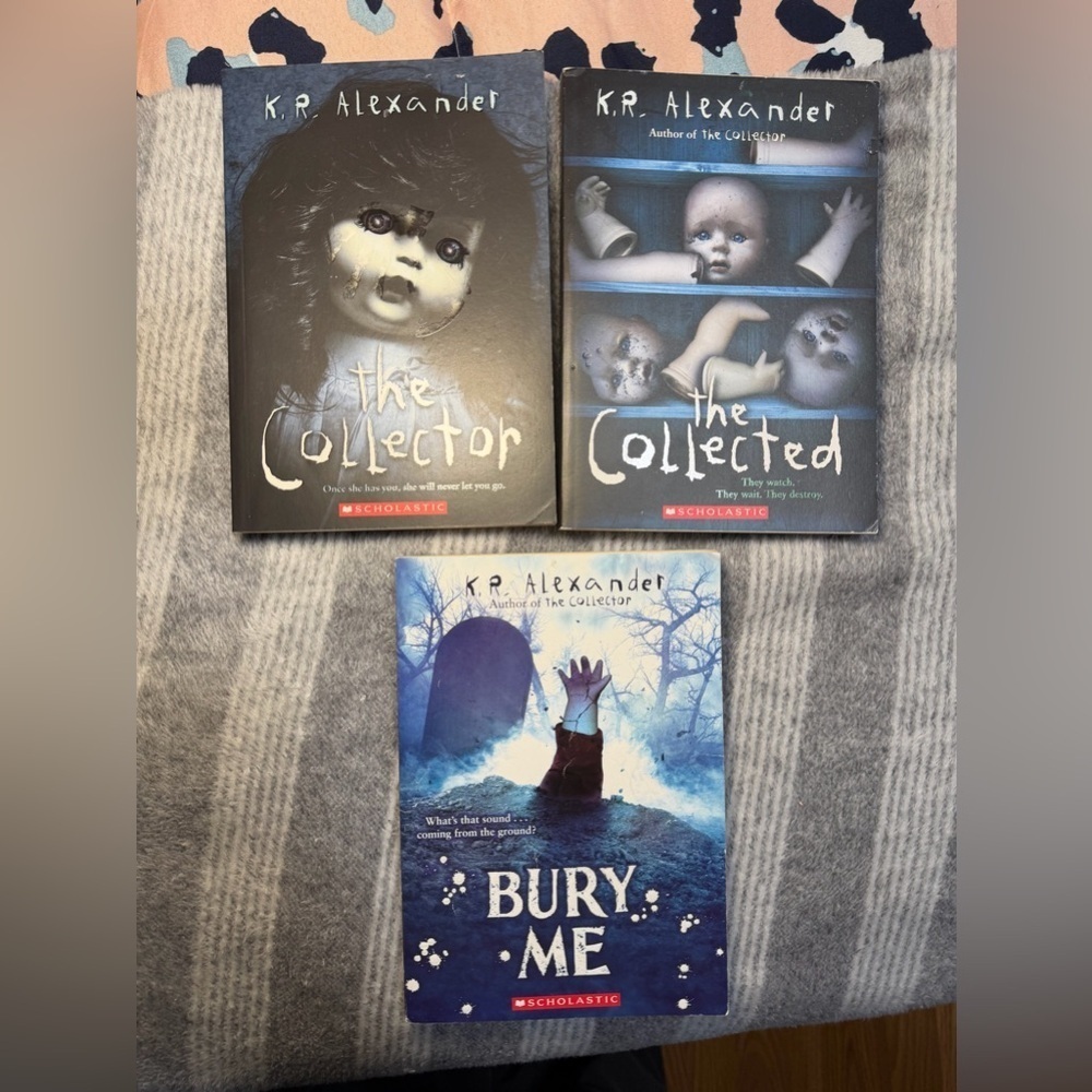 K.R. Alexander 3 Book Bundle including The Collector, The Collected, & Bury Me.